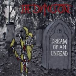 The Dying One : Dream Of An Undead